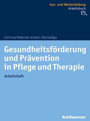 cover image of Gesundheitsförderung und Prävention in Pflege und Therapie